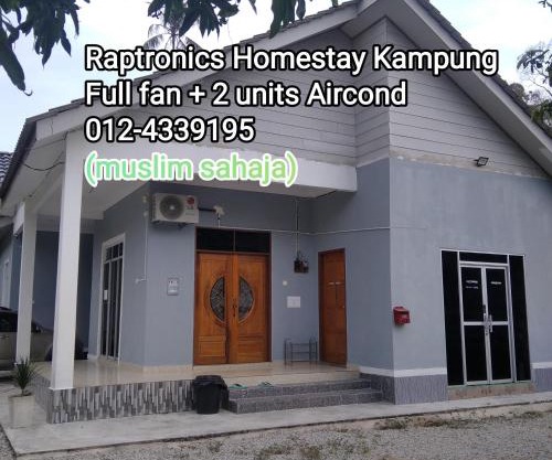 Raptronics Homestay Kampung