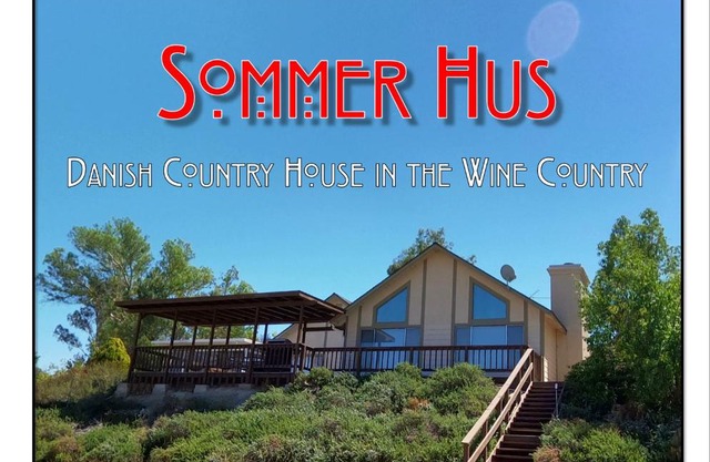 Sommer Hus-Best value in Southern California Wine Country